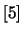 $[5]$